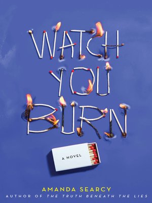 cover image of Watch You Burn